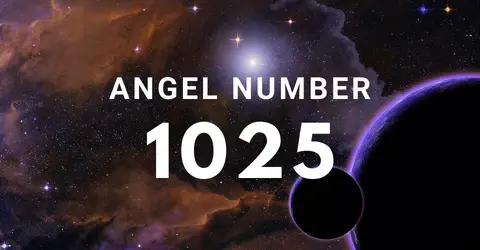 Angel Number 1025: The Spiritual Meaning of the Solar Eclipse New Moon