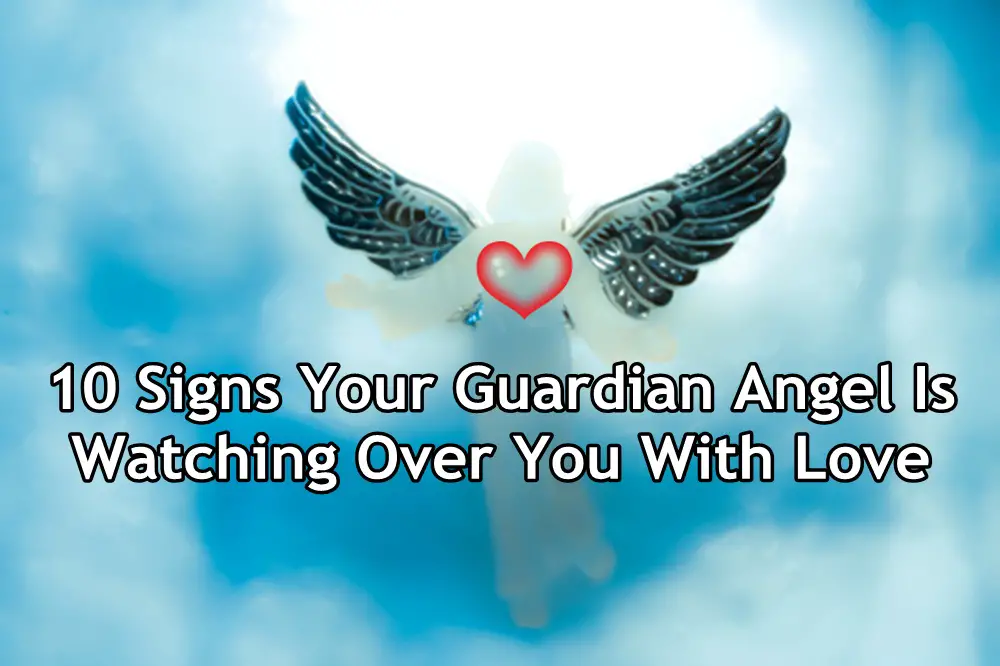 10 Signs Your Guardian Angel Is Watching Over You With Love