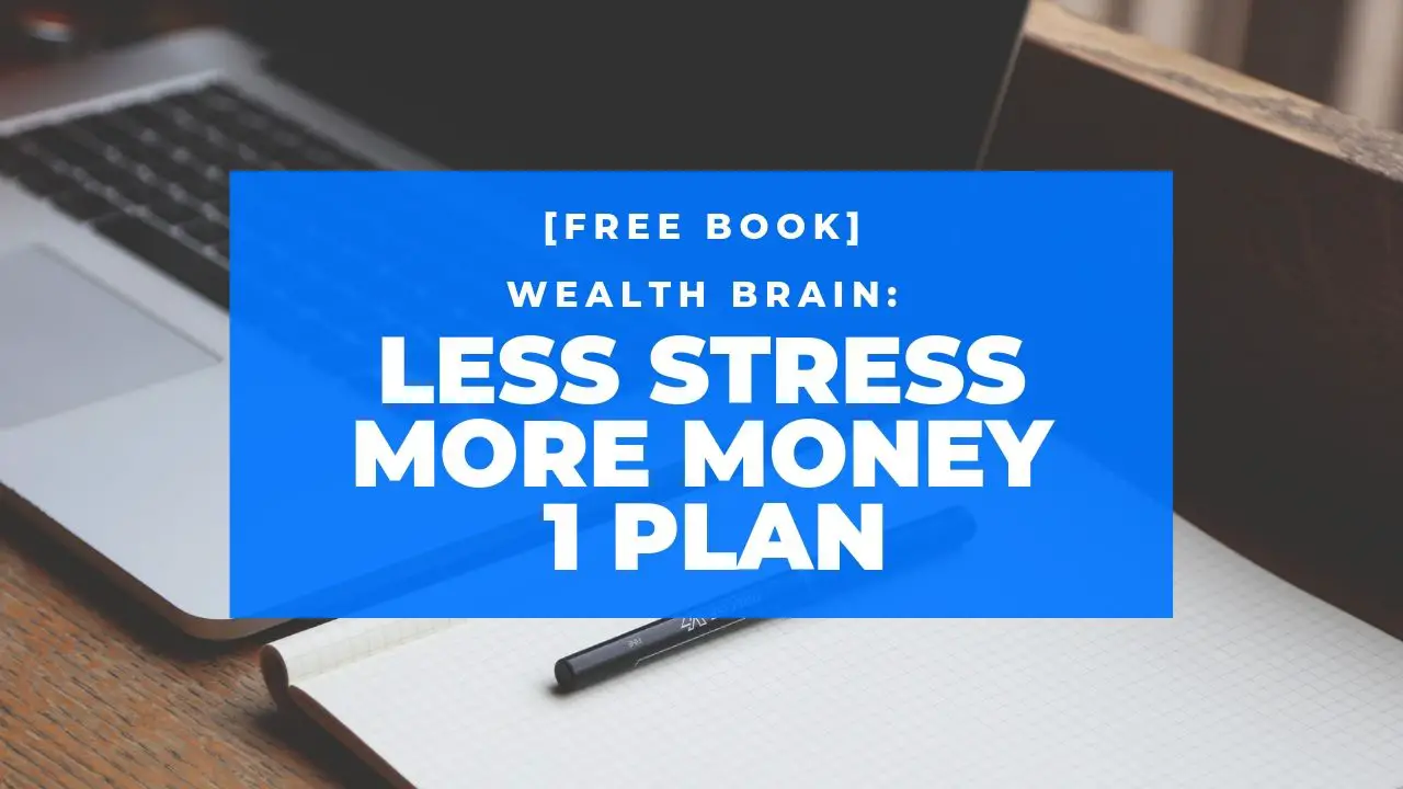 Did you get your FREE Wealth Brain copy?