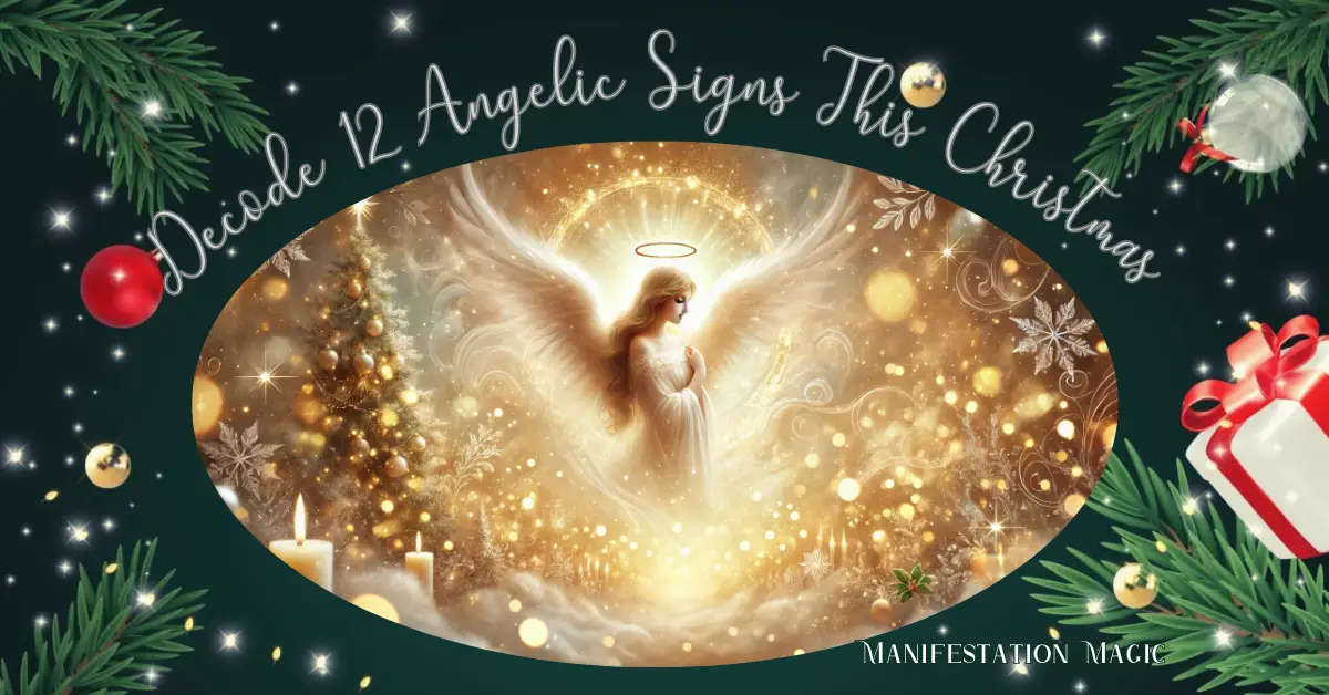 Decode 12 Angelic Signs This Christmas